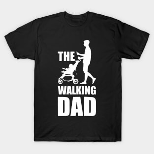 The Walking Dad T-Shirt